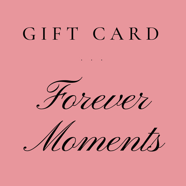 Forever Moments Gift Cards